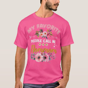 My Favorite People Call Me Mommom Mothers Day T-Shirt