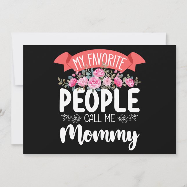 My Favorite People Call Me Mommy Mother's Day Invitation (Front)