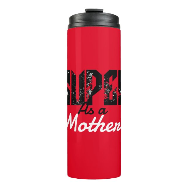 My favorite people call me mommy, personalize   thermal tumbler (Front)