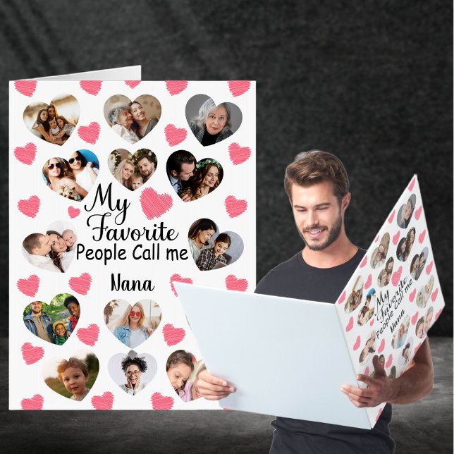My Favorite People call Me Nana Custom Heart Photo Card (Creator Uploaded)