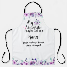 My Favorite People Call Me Nana Grandkids Name Apron
