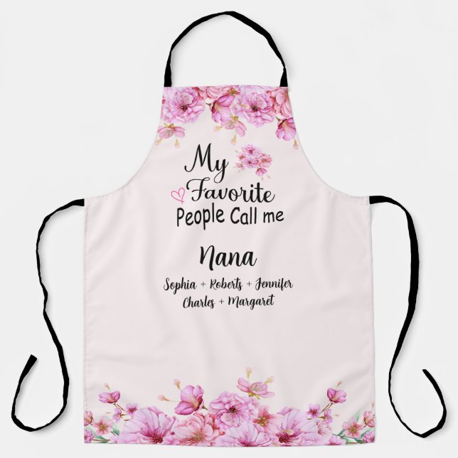My Favorite People Call Me Nana | Grandkids Name Apron (Front)