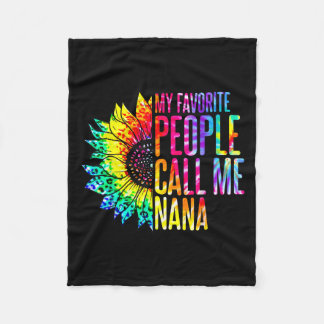 My Favorite People Call Me Nana Grandma Sunflower  Fleece Blanket