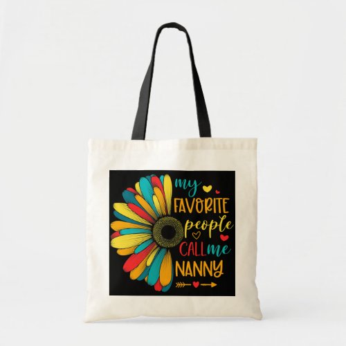 My Favorite People Call Me Nanny Flower Matching Tote Bag