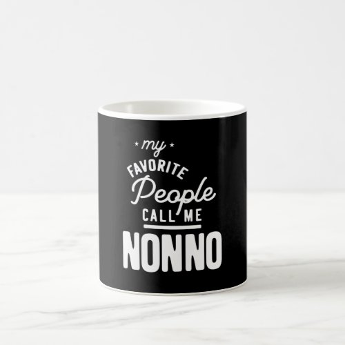 My Favorite People Call Me Nonno Coffee Mug
