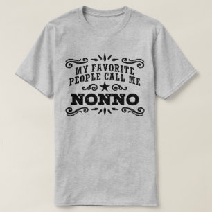 My Favorite People Call Me Nonno T-Shirt