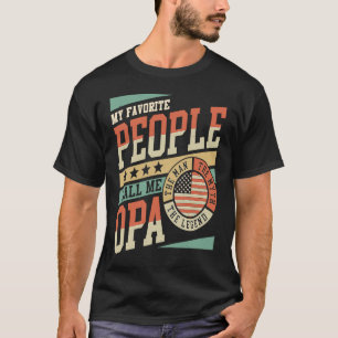 My Favorite People Call Me Opa Men Vintage Grandpa T-Shirt