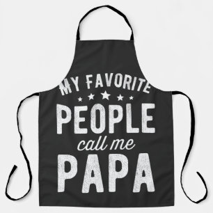 My Favorite People Call Me Papa Apron