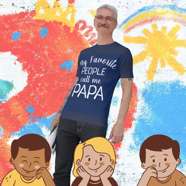 My Favorite People Call Me Papa T-Shirt (Creator Uploaded)