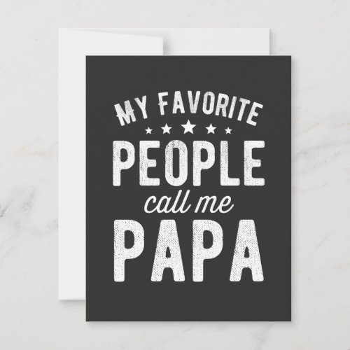 My Favorite People Call Me Papa Thank You Card