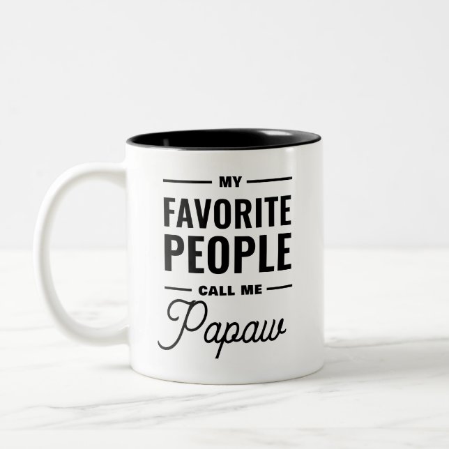 My Favorite People Call Me Papaw Two-Tone Coffee Mug (Left)