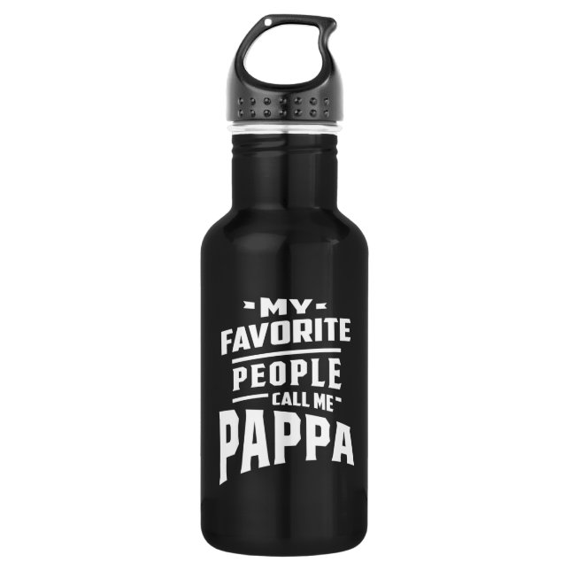 My Favorite People Call Me Pappa - Father Grandpa Stainless Steel Water Bottle (Front)