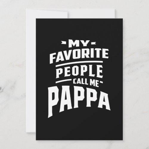 My Favorite People Call Me Pappa _ Father Grandpa Thank You Card