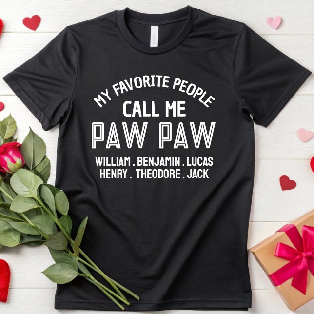 My Favorite People Call Me Paw Paw Birthday Party T-Shirt (Creator Uploaded)