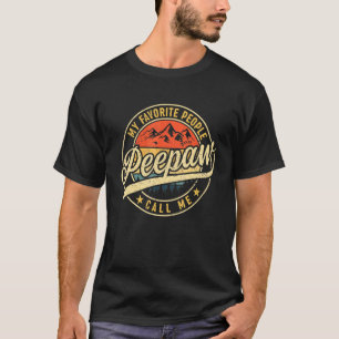 My Favorite People Call Me Peepaw Vintage Father' T-Shirt