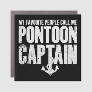 My Favorite People Call Me Pontoon Captain Car Magnet