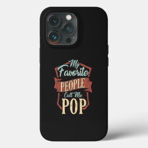 My Favorite People Call Me Pop Fathers Day Beach T iPhone 13 Pro Case