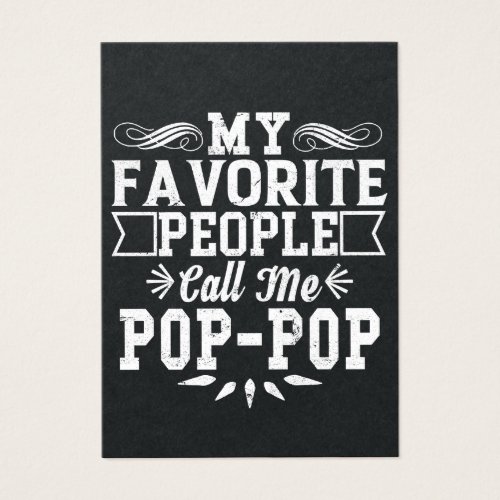 My Favorite People Call Me Pop_Pop Fathers Day T_