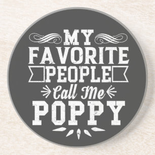 My Favorite People Call Me Poppy Father's Day Gift Coaster