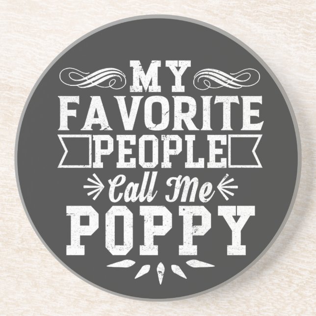 My Favorite People Call Me Poppy Father's Day Gift Coaster (Front)