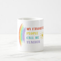 My Favorite People Call Me Teacher Mug | Cute Mini