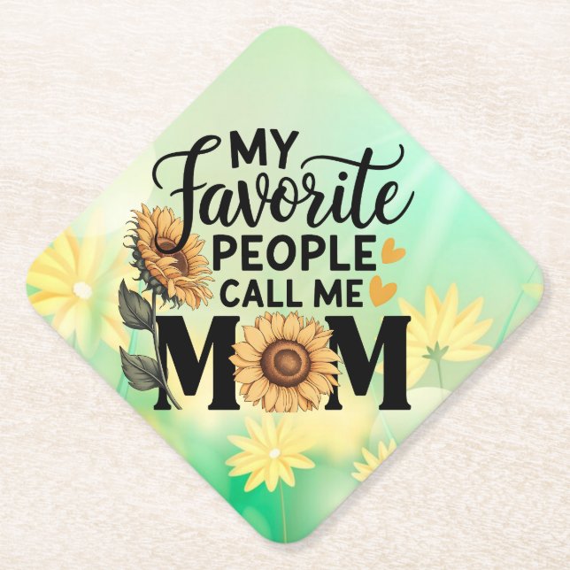 My Favorite People Call Mom-56392 Paper Coaster (Front)