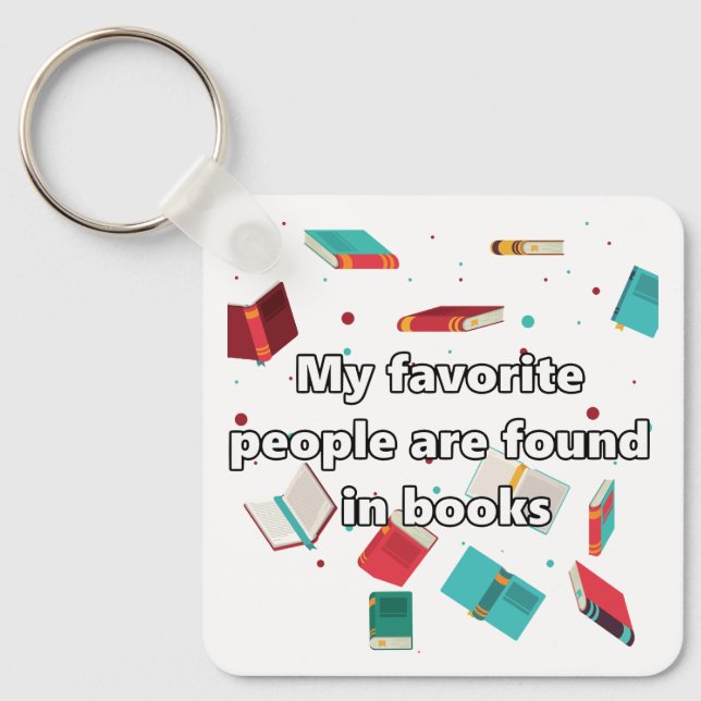 My favorite people... keychain (Front)