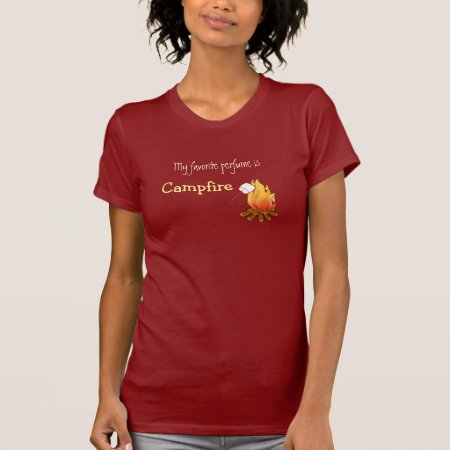My Favorite Perfume Is Campfire Camping Hiking T-shirt