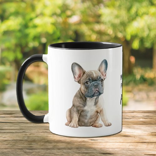 My Favorite Person is a Frenchie Dog Mug