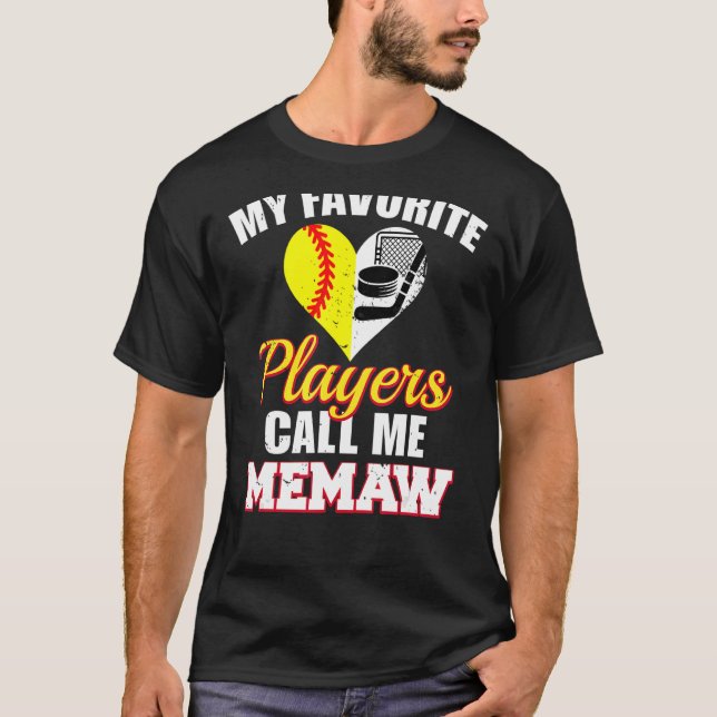 My Favorite Players Call Me Memaw Softball Hockey  T-Shirt (Front)