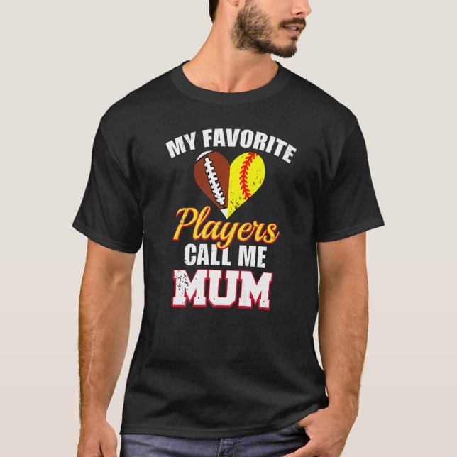My Favorite Players Call Me Mum Rugby Football Sof T-Shirt (Front)