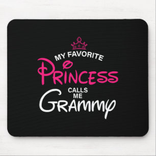 My Favorite Princess Calls Me Grammy Daughter Fath Mouse Pad