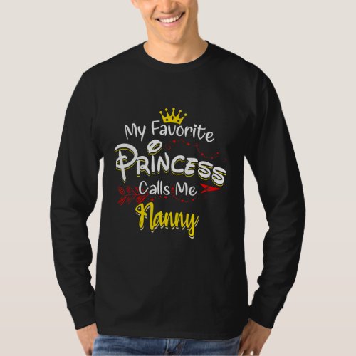 My Favorite Princess Calls Me Nanny Matching T_Shirt