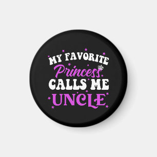 My Favorite Princess Calls Me Uncle Magnet