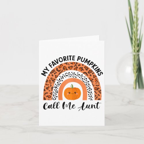 My Favorite Pumpkins Call Me Aunt Leopard Rainbow  Card