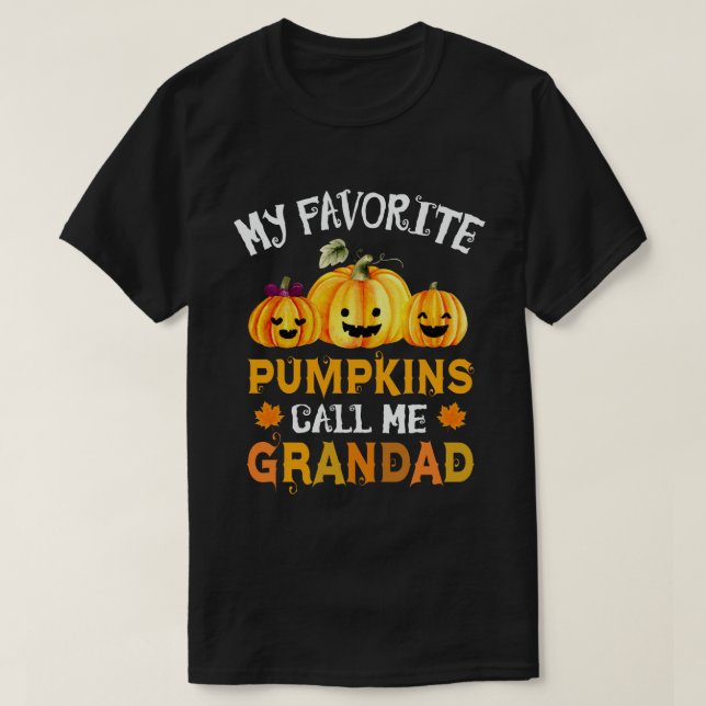 My Favorite Pumpkins Call Me Grandad Halloween T-Shirt (Design Front)