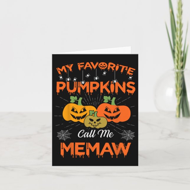 My Favorite Pumpkins Call Me Memaw Halloween Women Card (Front)