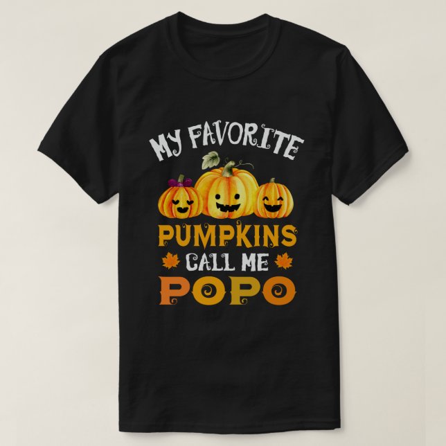 My Favorite Pumpkins Call Me Popo Funny Halloween T-Shirt (Design Front)