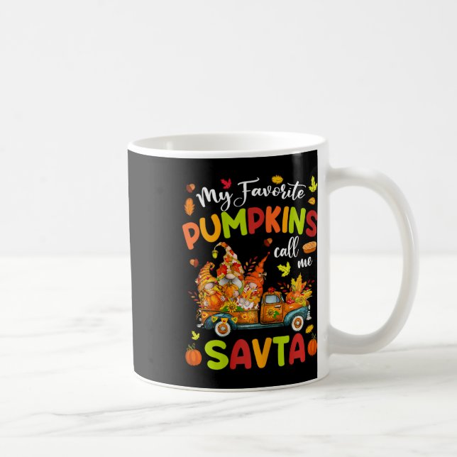 My Favorite Pumpkins Call Me Savta Truck Thanksgiv Coffee Mug (Right)