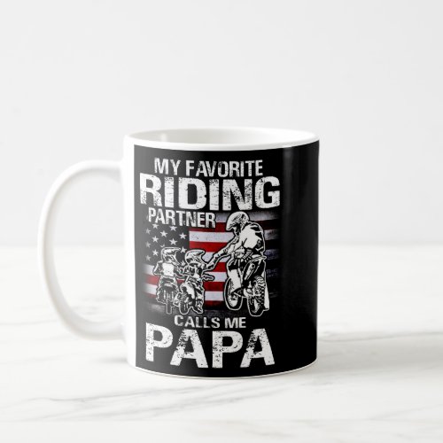 My Favorite Riding Partner Calls Me PAPA Dirt Bike Coffee Mug