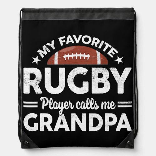 My Favorite Rugby Player Calls Me Grandpa Drawstring Bag