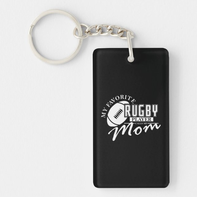 My Favorite Rugby Player Calls Me Mom Rugby Keychain (Front)
