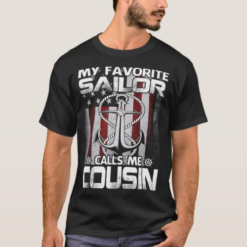 My Favorite Sailor Calls Me COUSIN Navy Veteran US T_Shirt