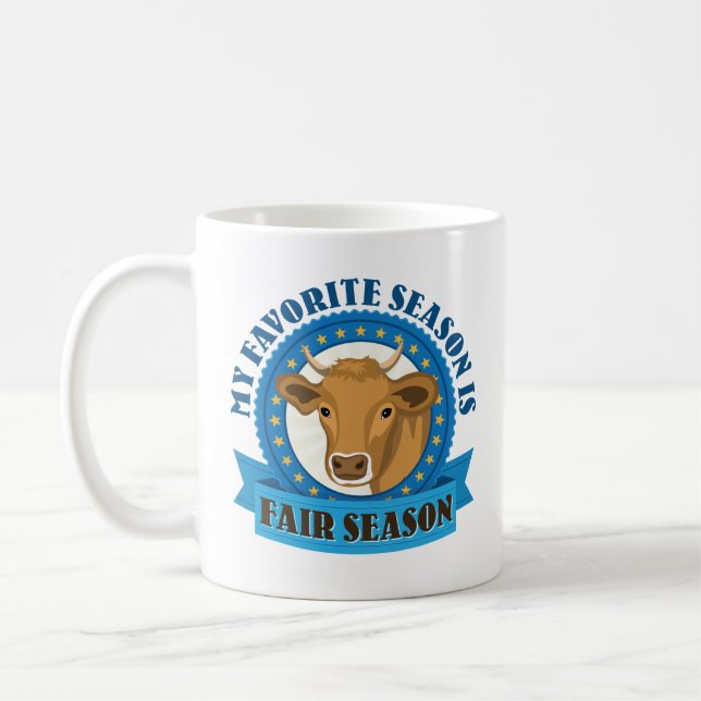 My Favorite Season is Fair Season Stock Show Coffee Mug (Left)
