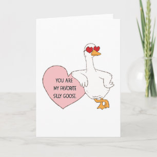 My Favorite Silly Goose Card