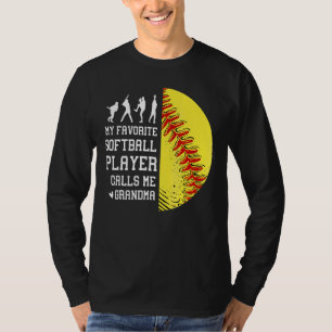 My Favorite Softball Player Calls Me Grandma 1 T-Shirt