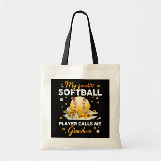 My Favorite Softball Player Calls Me Grandma Tote Bag (Front)