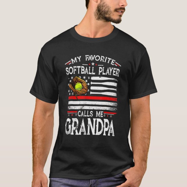 My Favorite Softball Player Calls Me Grandpa Ameri T-Shirt (Front)