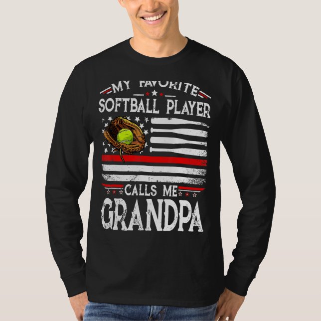 My Favorite Softball Player Calls Me Grandpa Ameri T-Shirt (Front)