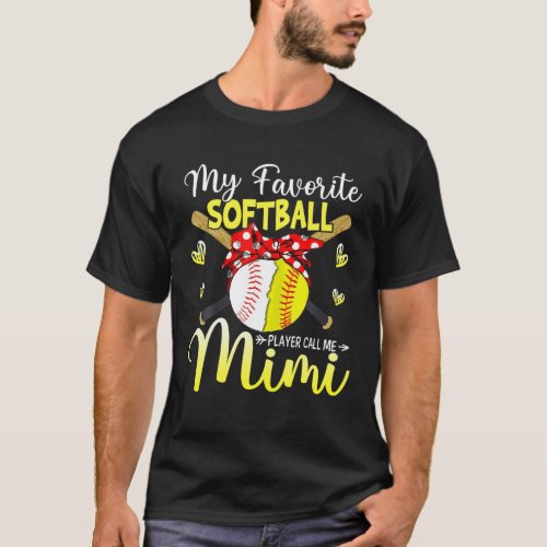 My Favorite Softball Player Calls Me Mimi T_Shirt